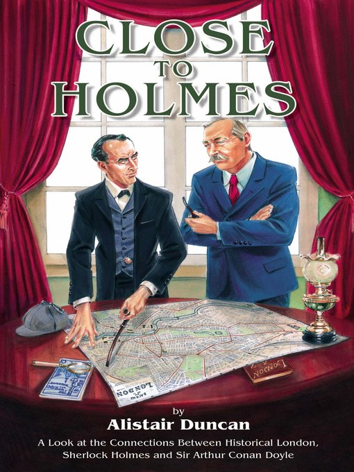 Title details for Close To Holmes by Alistair Duncan - Available